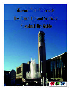 Missouri State University Residence Life and Services Sustainability Guide Table of Contents