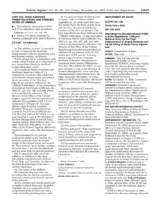 Federal Register / Vol. 68, No[removed]Friday, November 21, [removed]Rules and Regulations PART 573—FOOD ADDITIVES PERMITTED IN FEED AND DRINKING WATER OF ANIMALS 1. The authority citation for 21 CFR part 573 continues to