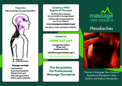 Trapezius One muscle that can cause headaches: Locating a MNZ Registered Therapist Would you like to experience