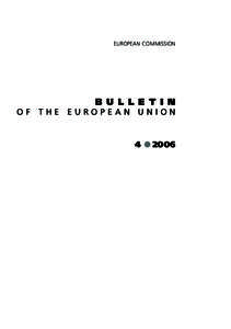 EUROPEAN COMMISSION  B U L L E T I N OF THE EUROPEAN UNION  4