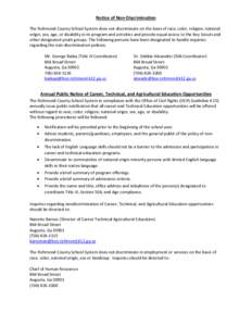 Notice of Non-Discrimination The Richmond County School System does not discriminate on the basis of race, color, religion, national origin, sex, age, or disability in its program and activities and provide equal access 