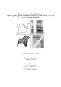 Master project Artificial Intelligence: Investigating consonant inventories with acoustic and articulatory models