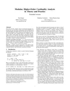 Modular, Higher-Order Cardinality Analysis in Theory and Practice Extended version Ilya Sergey  Dimitrios Vytiniotis