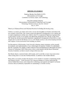 OPENING STATEMENT Ranking Member Dan Maffei (D-NY) Subcommittee on Oversight Committee on Science, Space, and Technology Joint Subcommittee Hearing Subcommittees on Research & Technology and Oversight