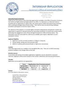 INTERNSHIP APPLICATION  Governor’s Office of Constituent Affairs Patrick Hampton-Director 207 State House Springfield, IL 62706