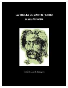 LA VUELTA DE MARTIN FIERRO de José Hernandez Ilustración: Juan C. Castagnino  1