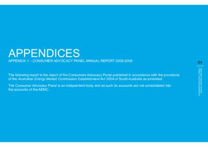 Australian Energy Market Commission / National Electricity Market / Smart meter / Feed-in tariff / Energy policy of the United Kingdom / Australian Energy Market Operator / Energy policy of the European Union / Australian Energy Regulator / Consumer organization / Energy in Australia / Energy / Electric power