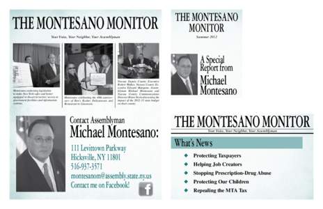 THE MONTESANO MONITOR Your Voice, Your Neighbor, Your Assemblyman THE MONTESANO MONITOR Summer 2012