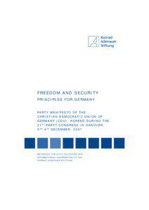 FREEDOM AND SECURITY. PRINCIPLES FOR GERMANY