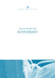 ANNUAL REPORT[removed]supplement Associate and Affiliate Members of the European Forest Institute