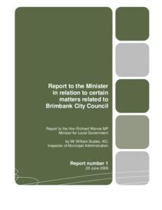 Report to the Minister in relation to certain matters related to Brimbank City Council  Report to the Hon Richard Wynne MP