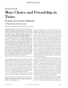 P SY CH O L O G I CA L SC I ENC E  Research Article Mate Choice and Friendship in Twins