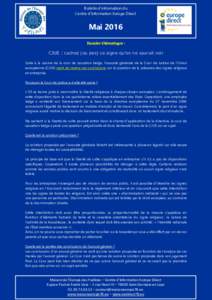 Bulletin d’information du Centre d’Information Europe Direct Mai 2016 Dossier thématique :