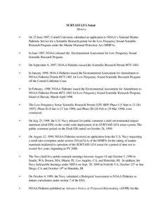 Surveillance Towed Array Sensor System / National Oceanic and Atmospheric Administration / National Marine Fisheries Service / United States / Technology / Water / Sonar / Equipment of the United States Navy / Joint Electronics Type Designation System