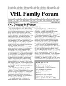 VHL Family Forum Volume 1, Number 4 ISSN[removed]December 1993