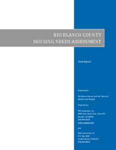 Affordable housing / Blanco County /  Texas / Geography of the United States / Housing / Rio Blanco County /  Colorado / Rangely /  Colorado