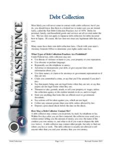 Law / Fair Debt Collection Practices Act / Collection agency / Fair debt collection / Debt validation / Debt settlement / Debt / Debt collection / Financial economics