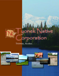 Tyonek Native Corporation Tyonek, Alaska  BENEFITS OF DOING