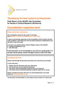 igniting our potential  ‘Developing the best research professionals’ Draft Report of the UKCRC Sub Committee for Nurses in Clinical Research (Workforce)