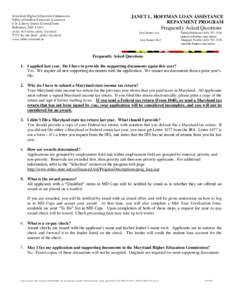 Maryland Higher Education Commission Office of Student Financial Assistance 6 N. Liberty Street, Ground Suite Baltimore, MD[removed]-3124; ([removed]TTY for the Deaf[removed]