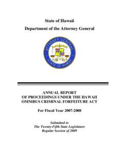 Property law / Innocent owner defense / Common law / United States Attorney for the Southern District of Florida / Oregon Ballot Measure 53 / Law / Asset forfeiture / Criminal law