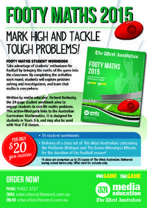 Written by maths educator, Richard Korbosky, the 24-page student workbook aims to engage students in real-life maths problems. This action-filled pack links to the Australian Curriculum: Mathematics. It is designed for s