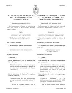 CHAPTER 11  CHAPITRE 11 ACT TO AMEND THE HIGHWAYS ACT AND THE DANGEROUS GOODS