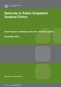 Referrals to outpatient surgical clinics activity reporting, December 2013