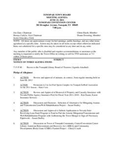 TONOPAH TOWN BOARD MEETING AGENDA JUNE 22, 2011 TONOPAH CONVENTION CENTER 301 Brougher Avenue, Tonopah, NV[removed]:00 p.m.