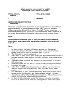 SOUTH DAKOTA DEPARTMENT OF LABOR DIVISION OF LABOR AND MANAGEMENT MYRNA WILCOX, Grievant,  HF No. 22 G, [removed]