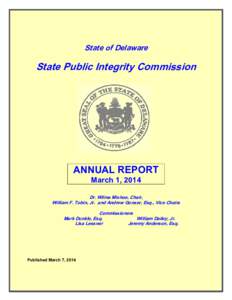 State of Delaware  State Public Integrity Commission ANNUAL REPORT March 1, 2014