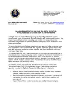 Office of Science and Technology Policy Executive Office of the President New Executive Office Building Washington, DC[removed]FOR IMMEDIATE RELEASE