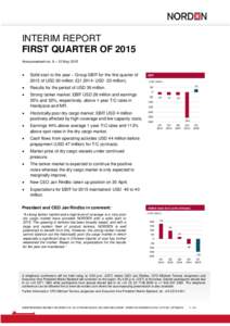 INTERIM REPORT FIRST QUARTER OF 2015 Announcement no. 9 – 12 May 2015 