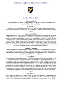 CHESHAM BOIS C.E. COMBINED SCHOOL  Friday 9th May 2014