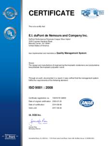 CERTIFICATE This is to certify that E.I. duPont de Nemours and Company Inc. DuPont Performance Polymers Cooper River Hytrel 3300 Cypress Gardens Road