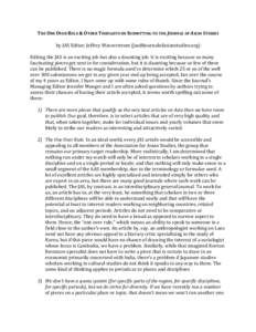 THE ONE OVER RULE & OTHER THOUGHTS ON SUBMITTING TO THE JOURNAL OF ASIAN STUDIES by JAS Editor, Jeffrey Wasserstrom ([removed]) Editing the JAS is an exciting job but also a daunting job. It is exciti