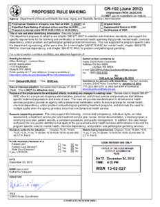 PROPOSED RULE MAKING  CR-102 (June[removed]Implements RCW[removed]Do NOT use for expedited rule making