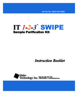 Idaho Technology / DNA / SwIPe / Nucleic acid methods / Biology / Molecular biology / RNA extraction