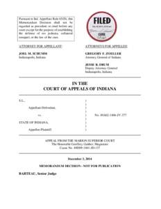 Pursuant to Ind. Appellate Rule 65(D), this Memorandum Decision shall not be regarded as precedent or cited before any court except for the purpose of establishing the defense of res judicata, collateral estoppel, or the