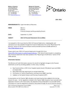 Ministry of Education Financial Analysis and Accountability Branch 20st Floor, Mowat Block 900 Bay Street Toronto, Ontario M7A 1L2