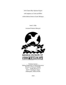 Recreational fishing / Smallmouth bass / Angling / St. Joseph River / Lake Michigan / Patoka Lake / Yellow perch / Fishing vessel / Geography of Michigan / Geography of Indiana / Geography of the United States