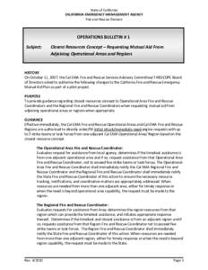 State of California CALIFORNIA EMERGENCY MANAGEMENT AGENCY Fire and Rescue Division OPERATIONS BULLETIN # 1 Subject: