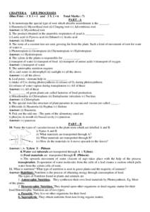 CHAPTER 6 LIFE PROCESSES (Blue Print – 1 X 1 = 1 and 3 X 2 = 6 Total Marks : 7) PART - A