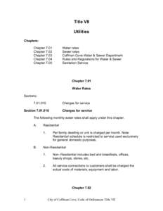 Title VII Utilities Chapters: Chapter 7.01 Chapter 7.02 Chapter 7.03