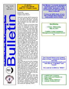 VOL.: XLVIII No: 1 April 2014 EC NOTES Bruce Goll, KB8TRI