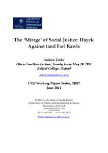 The ‘Mirage’ of Social Justice: Hayek Against (and For) Rawls Andrew Lister