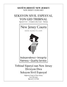 Seksyon sivil espesyal yon gid tribinal / Special Civil a Guide to the Courts