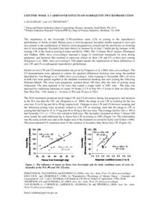 LIFETIME WOOL 5. CARRYOVER EFFECTS ON SUBSEQUENT EWE REPRODUCTION C.M.OLDHAM A and A.N.THOMPSON B A B  Sheep and Pasture Industries, Dept of Agriculture Western Australia, South Perth, WA 6151