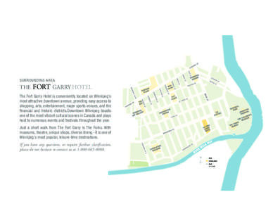 SURROUNDING AREA  THE FORT GARRY HOTEL