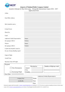 Airports of Thailand Public Company Limited Incentive Scheme for Mae Fah Luang – Chiang Rai International Airport[removed]Application Form Airline: Head Office Address: